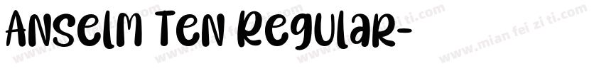 Anselm Ten Regular字体转换